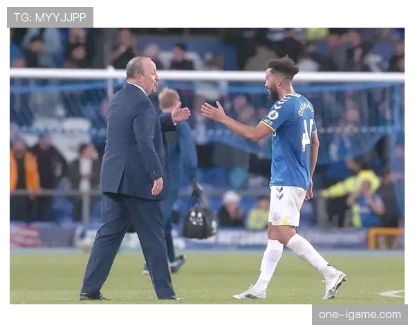 贝尼特斯执掌埃弗顿，开启球队重建新篇章